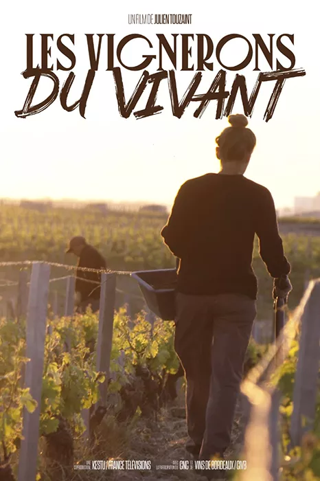 Affiche du documentaire "Les vignerons du vivant"