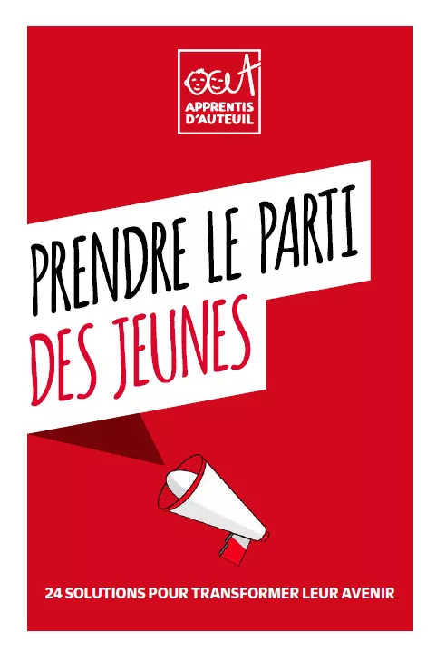 Couverture du livre plaidoyer Apprentis d'Auteuil 2022 Prendre le parti des jeunes
